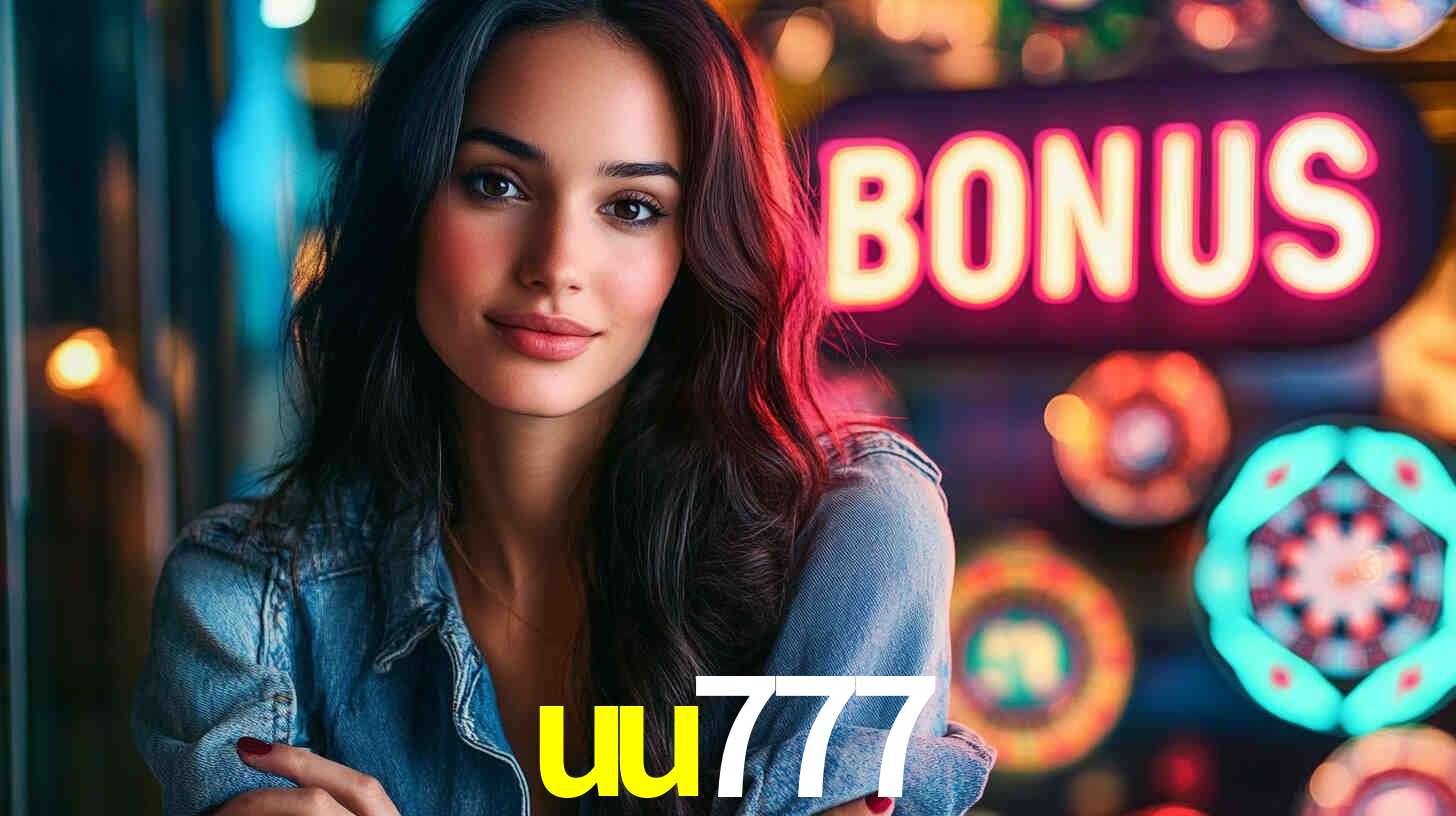 Welcome Bonus uu777